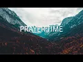 Download Lagu Prayer Time -2:20 Hour Piano Music | Prayer Music | Worship Music | Relaxation Piano