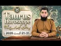 Taurus Horoscope 21 - 31 August 2026 August Weekly Horoscope Ya Hafta Kesa Raha Ga