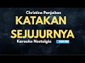 Download Lagu Katakan Sejujurnya – Karaoke Nada Pria | Pop Nostalgia Tanpa Vokal HD
