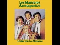 Los Manseros Santiagueños - El Escondido (Official Audio)