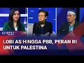 Download Lagu Blak Blakan! Pengamat DPR Soroti Peran Indonesia Dukung Palestina, Sidang PBB, hingga Lobi Warga AS