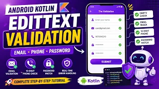 ANDROID - VALIDATION EMPTY FIELD EMAIL PHONE NUMBER PASSWORD MATCH TUTORIAL IN KOTLIN