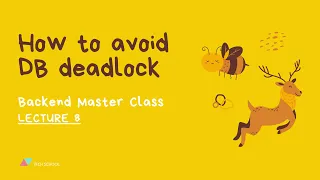 [Backend #8] How to avoid deadlock in DB transaction? Queries order matters!