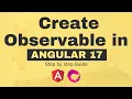 How to create Observable in Angular 17