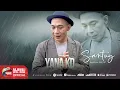 Download Lagu Yana KD - Santuy [OFFICIAL]