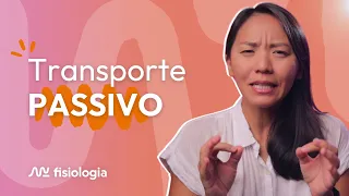 [#3] TRANSPORTE DE MEMBRANA: TRANPORTE PASSIVO (Difusão simples e Difusão facilitada)|MK Fisiologia