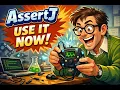 AssertJ use it now