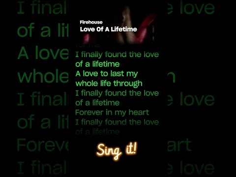 Firehouse - Love Of A Lifetime (Mini Karaoke) #karaoke #cover #singer #singalong #loveofalifetime