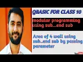 Class 10 Modular programming using SUB END SUB