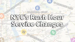 The New York City Subway s Rush Hour Service Changes