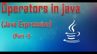 Unit-4 Operator in java part-1