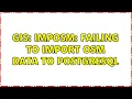 GIS imposm Failing to import OSM data to PostgreSQL 2 Solutions