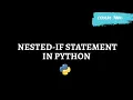 Learn How to use Nested If Statement Python Tutorials Coders Yard