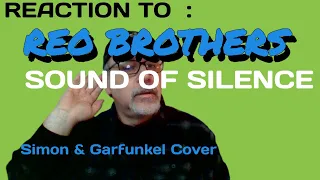 Download REO Brothers SOUND OF SILENCE Music  Reaction Video  w/Professor Hiccup (Simon \u0026 Garfunkel Cover) MP3