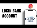 How to Log into Comerica Bank Online