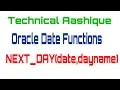 nextday function in Oracle Oracle Date functions