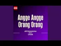 Download Lagu Angge Angge Orong Orong