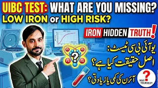 UIBC Unsaturated Iron Binding Capacity Test Explained Iron Deficiency Iron Overload