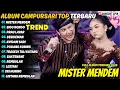 Lagu Album Campursari Hits || MISTER MENDEM - SIDO RONDO || Dangdut Apik Full Album Terbaru 2026