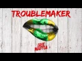 Download Lagu Irie Maffia - Troublemaker (Official Audio)