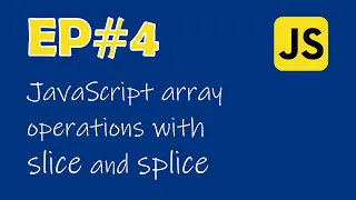 JavaScript array operations with slice and splice