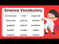 SCIENCE VOCABULARY 100 MOST-USED SCIENCE WORDS Read along with me with Teacher Jake