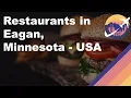 Restaurants in Eagan Minnesota - USA