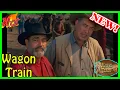 Wagon Train New 2025 🔥 S2E28 The Vincent Eaglewood 🔥 Classical Western TV Series