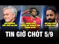 Download Lagu TIN GIỜ CHÓT 5/9| MOURINHO SẮP TRỞ LẠI EPL, MU RAO BÁN 3 NGÔI SAO, X.SON MUỐN DỰ WORLD CUP CÙNG ĐTVN