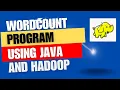 Map Reduce Word Count program MapReduce Word Count Example using Hadoop and Java