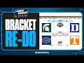 NCAA Tournament BRACKET RE-DO before Sweet 16 2025 March Madness