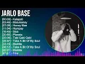 Jarlo Base 2024 MIX Greatest Hits - Kalapati, Malumanay, Honey Mae, Humpay