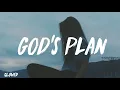 drake - god's plan (slowed + lyrics)