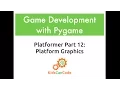 Pygame Platformer Part 12 Platform Graphics