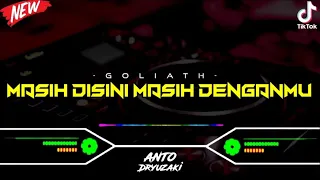 Download DJ MASIH DISINI MASIH DENGANMU - GOLIATH‼️ VIRAL TIKTOK || FUNKOT VERSION MP3