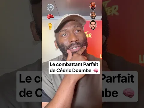 Le combattant parfait de Cédric Doumbe 💥