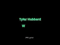 Tyler Hubbard - Way Home (Lyrics)