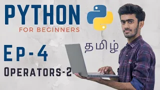Python for Beginners Ep - 04 Operators in Python