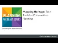 Mapping Heritage Tech Tools for Preservation Planning