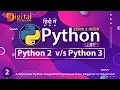 2 - Comparison Between Python 2 and Python 3 Python Tutorial in Hindi
