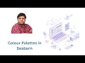 Colour Palettes in Seaborn