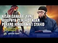 KISAH SAHABAT RASULULLAH ﷺ ZAID BIN AL KATHTHAB YANG HIDUPNYA PENUH DENGAN PERANG HINGGA MATI SYAHID