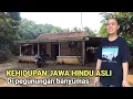 Download Lagu KEHIDUPAN JAWA HINDU ASLI DI PEGUNUNGAN BANYUMAS
