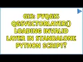 GIS PyQGIS QgsVectorLayer Loading Invalid Layer in Standalone Python Script 2 Solutions