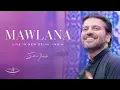 Download Lagu Sami Yusuf - Mawlana (Live in New Delhi, INDIA) #worldmusic #worldmusictraditions