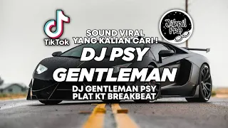 dj alang gamula dj psy gentleman plat kt breakbeat tiktok viral 2024 jibril pro version