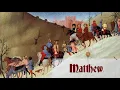 Matthew Chapter-by-Chapter Commentary