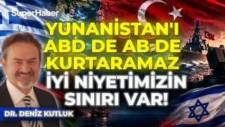 Yunanistan'ın Türkiye-Libya anlaşması korkusu... Deniz Kutluk: Yunanistan'ı ABD de AB de kurtaramaz!