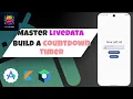 Master LiveData in Jetpack Compose Build a Countdown Timer with ViewModel Android Studio