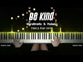Download Lagu Marshmello \u0026 Halsey - Be Kind | Piano Cover by Pianella Piano